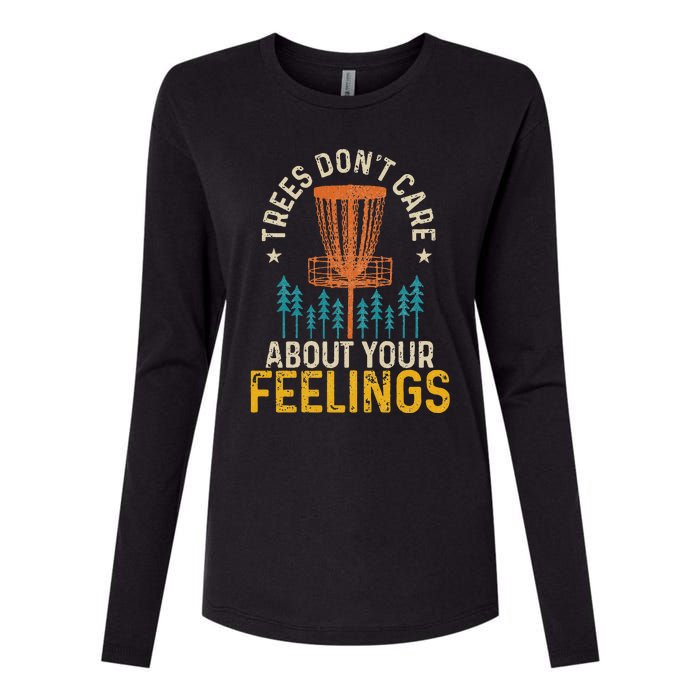 Disc Golf Trees Don't Care About Your Feelings Frolf Vintage Womens Cotton Relaxed Long Sleeve T-Shirt