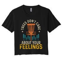 Disc Golf Trees Don't Care About Your Feelings Frolf Vintage Women's Crop Top Tee