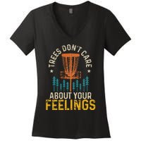 Disc Golf Trees Don't Care About Your Feelings Frolf Vintage Women's V-Neck T-Shirt