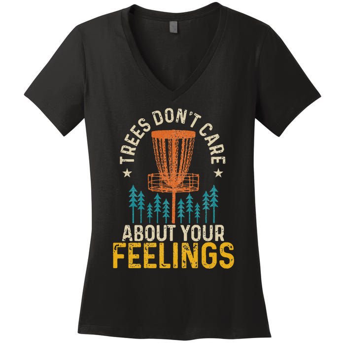 Disc Golf Trees Don't Care About Your Feelings Frolf Vintage Women's V-Neck T-Shirt