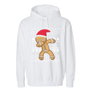 Dabbing Gingerbread Ugly Christmas Sweater Gift Garment-Dyed Fleece Hoodie