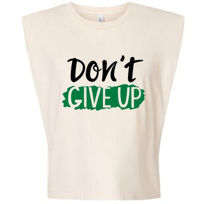 Don't Give Up Mental Health Awareness Garment-Dyed Women's Muscle Tee