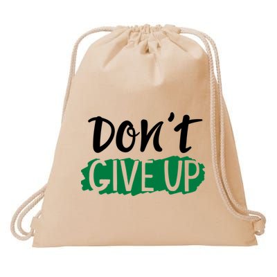 Don't Give Up Mental Health Awareness Drawstring Bag