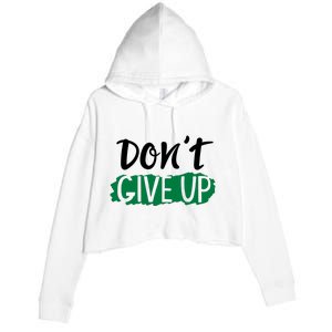 Don't Give Up Mental Health Awareness Crop Fleece Hoodie