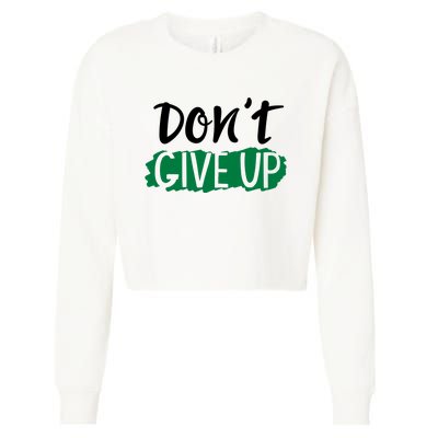 Don't Give Up Mental Health Awareness Cropped Pullover Crew