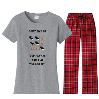 DonT Give Up God Wins For You And Me. Women's Flannel Pajama Set