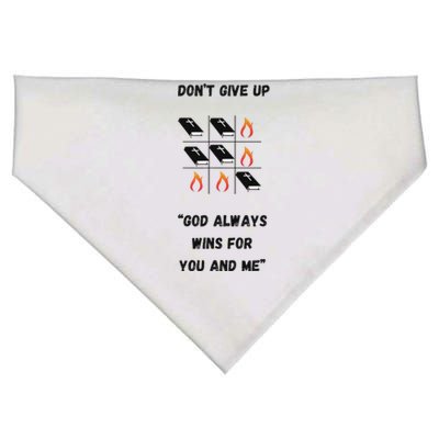 DonT Give Up God Wins For You And Me. USA-Made Doggie Bandana