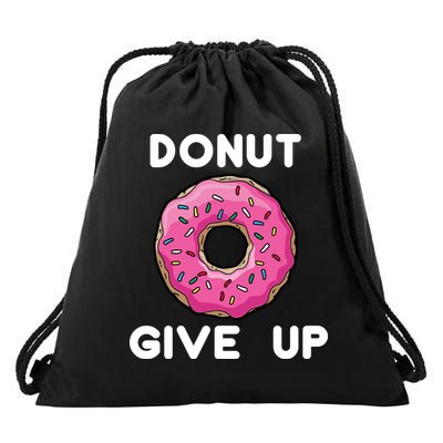 Donut Give Up Drawstring Bag