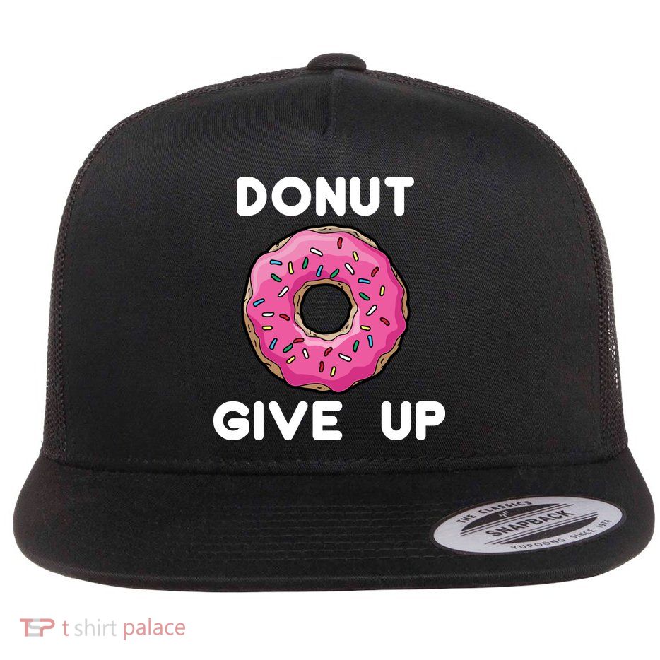 Donut Give Up Flatbill Hat