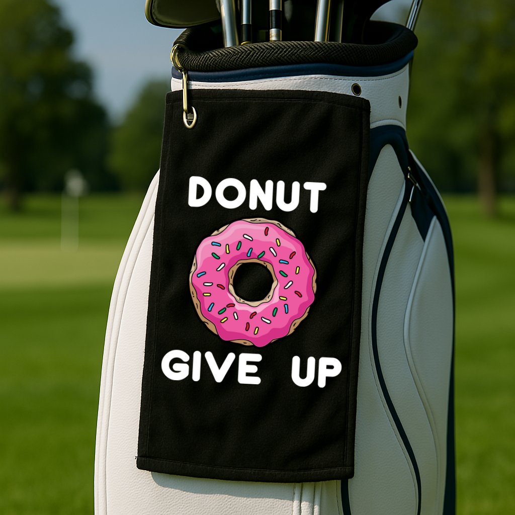 Donut Give Up Golf Towel