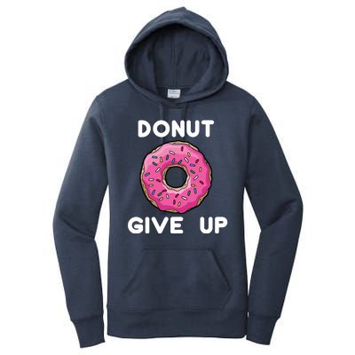 Donut Give Up Women's Pullover Hoodie