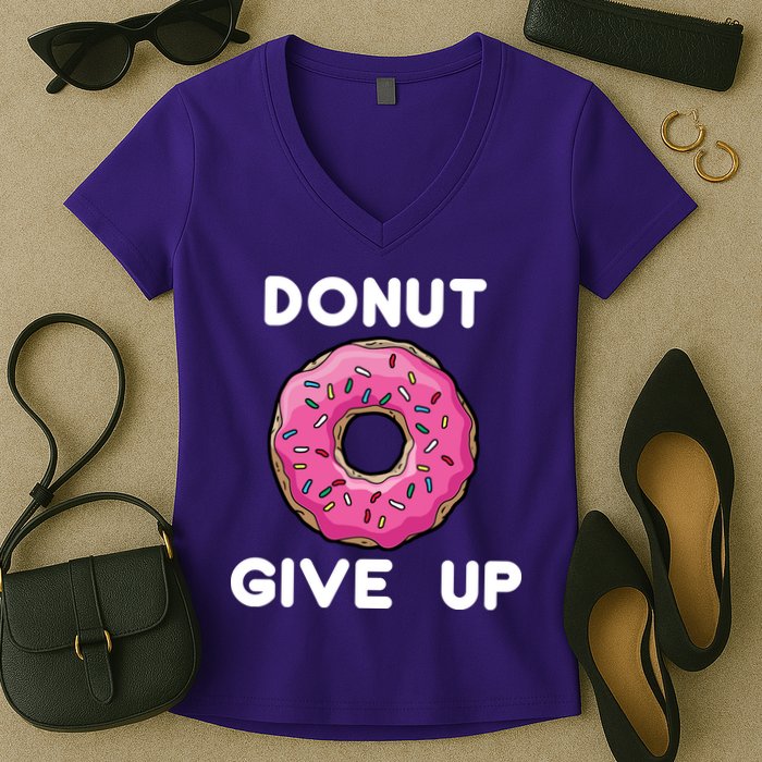 Donut Give Up Women's V-Neck T-Shirt