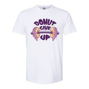 Donut Give Up Weightlifting Fitness Funny Softstyle CVC T-Shirt