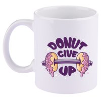 Donut Give Up Weightlifting Fitness Funny 11oz C Handle Ceramic Mug