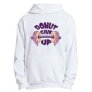 Donut Give Up Weightlifting Fitness Funny Urban Pullover Hoodie