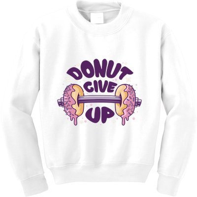 Donut Give Up Weightlifting Fitness Funny Kids Sweatshirt