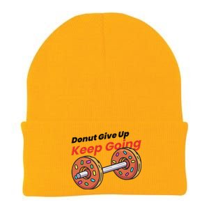 Donut Give Up Funny Fitness Gym Donut Sweets Lifting Knit Cap Winter Beanie