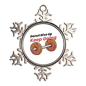 Donut Give Up Funny Fitness Gym Donut Sweets Lifting Metallic Star Ornament