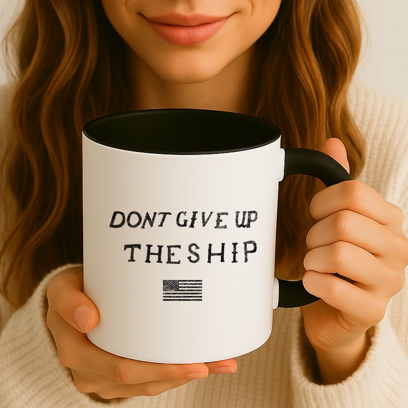 Dont Give Up The Ship Us Flag DonT Patriot Independence Gift Mug