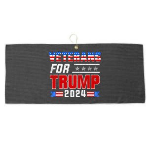 Dad Grandpa Veterans For Trump 2024 American Trump Flag Gift Large Microfiber Waffle Golf Towel