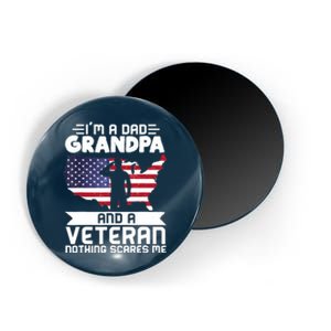 Dad Grandpa Veteran Nothing Scares Patriotic Veterans Day Magnet