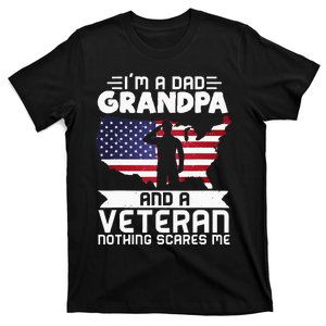 Dad Grandpa Veteran Nothing Scares Patriotic Veterans Day T-Shirt