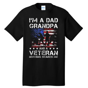 Dad Grandpa Veteran Nothing Scares Fathers Day Tall T-Shirt