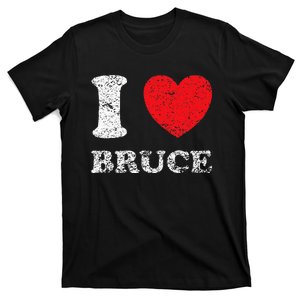 Distressed Grunge Worn Out Style I Love Bruce T-Shirt