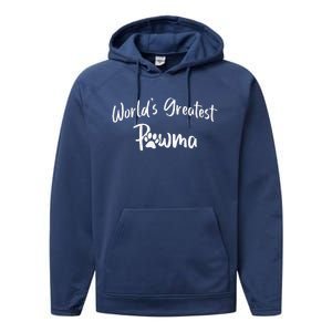 Dog Grandma Worlds Greatest Pawma Mothers Day Gifts Performance Fleece Hoodie