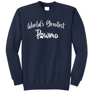 Dog Grandma Worlds Greatest Pawma Mothers Day Gifts Tall Sweatshirt