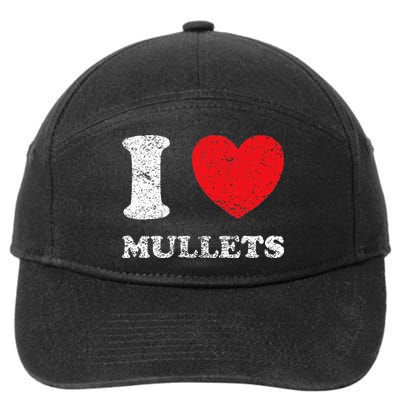 Distressed Grunge Worn Out Style I Love Mullets 7-Panel Snapback Hat