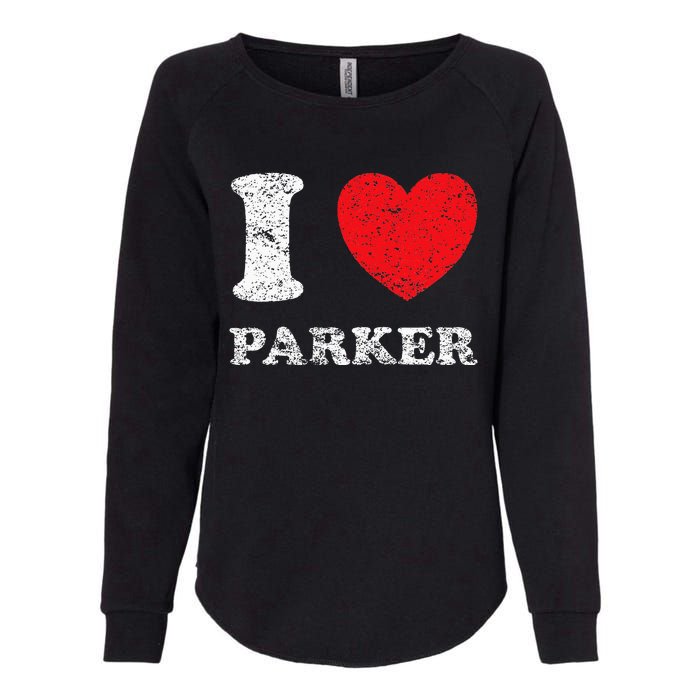 Distressed Grunge Worn Out Style I Love Parker Womens California Wash Sweatshirt