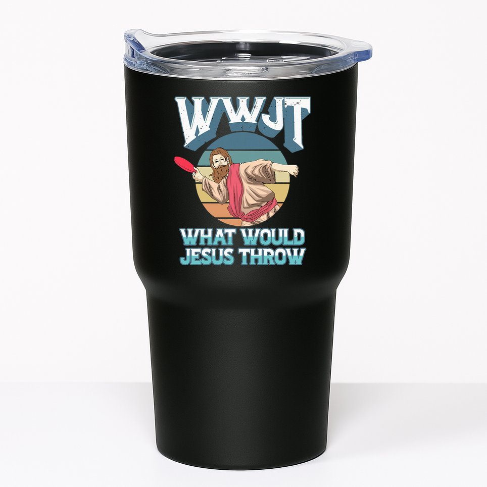 Disc Golf Wwjt What Would Jesus Throw Frisbee Golf Christian Tumbler
