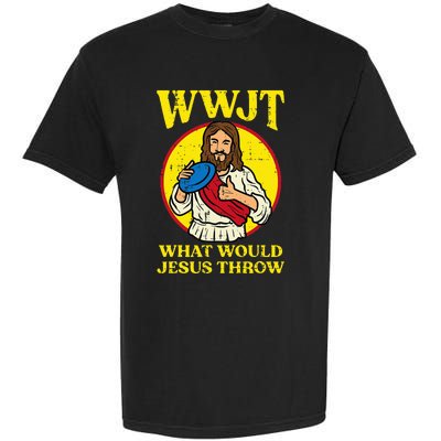 Disc Golf Wwjt What Would Jesus Throw Frisbee Garment-Dyed Heavyweight T-Shirt