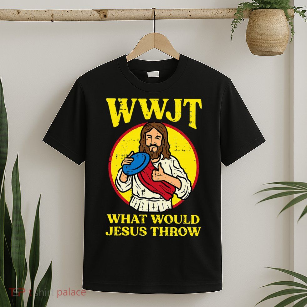 Disc Golf Wwjt What Would Jesus Throw Frisbee T-Shirt