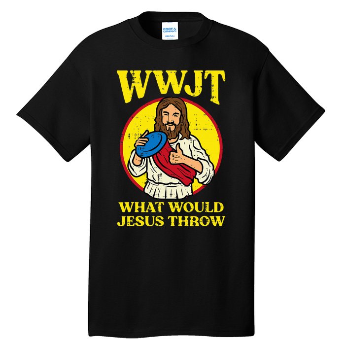 Disc Golf Wwjt What Would Jesus Throw Frisbee Tall T-Shirt