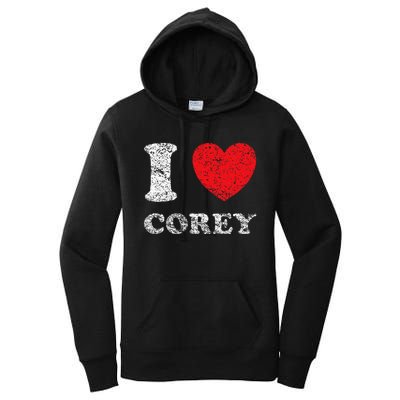 Distressed Grunge Worn Out Style I Love Corey Women's Pullover Hoodie