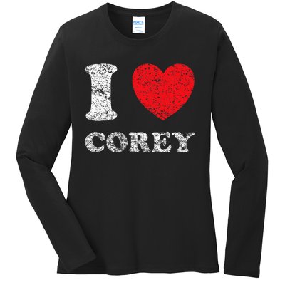 Distressed Grunge Worn Out Style I Love Corey Ladies Long Sleeve Shirt