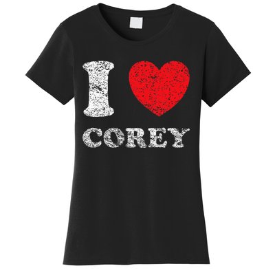 Distressed Grunge Worn Out Style I Love Corey Women's T-Shirt