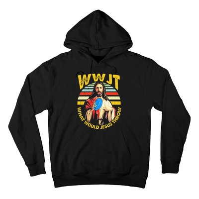 Disc Golf What Would Jesus Throw Frisbee Golf Wwjt Christian Hoodie