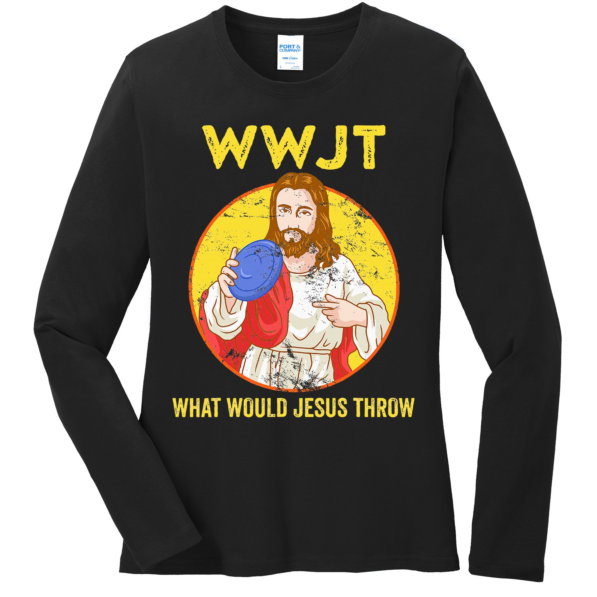 Disc Golf What Would Jesus Throw Frisbee Golf Ladies Long Sleeve Shirt