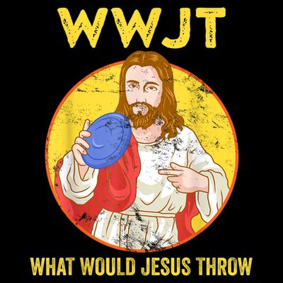 Disc Golf What Would Jesus Throw Frisbee Golf T-Shirt