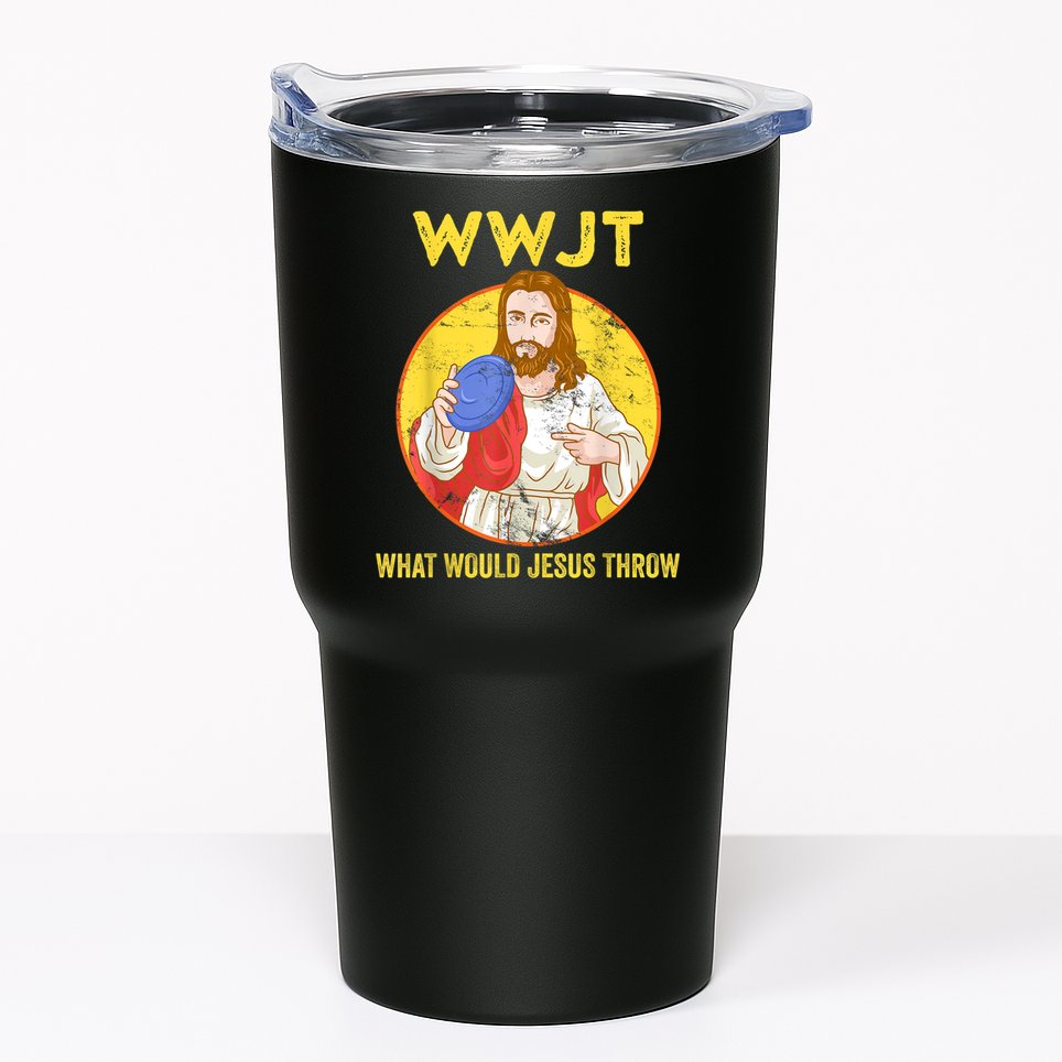 Disc Golf What Would Jesus Throw Frisbee Golf Tumbler