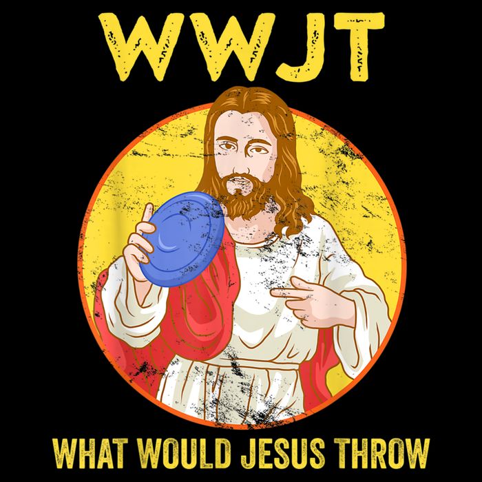 Disc Golf What Would Jesus Throw Frisbee Golf Toddler T-Shirt