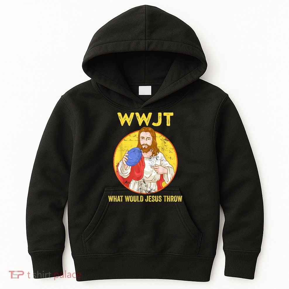 Disc Golf What Would Jesus Throw Frisbee Golf Kids Hoodie