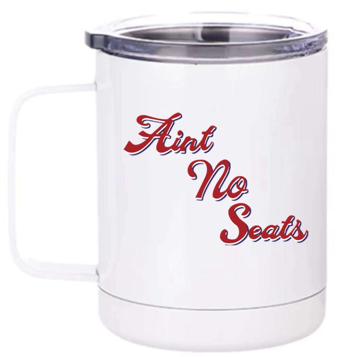 Devonte Graham Wearing Aint No Seats 12 oz Stainless Steel Tumbler Cup