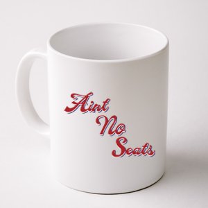 Devonte Graham Wearing Aint No Seats Coffee Mug