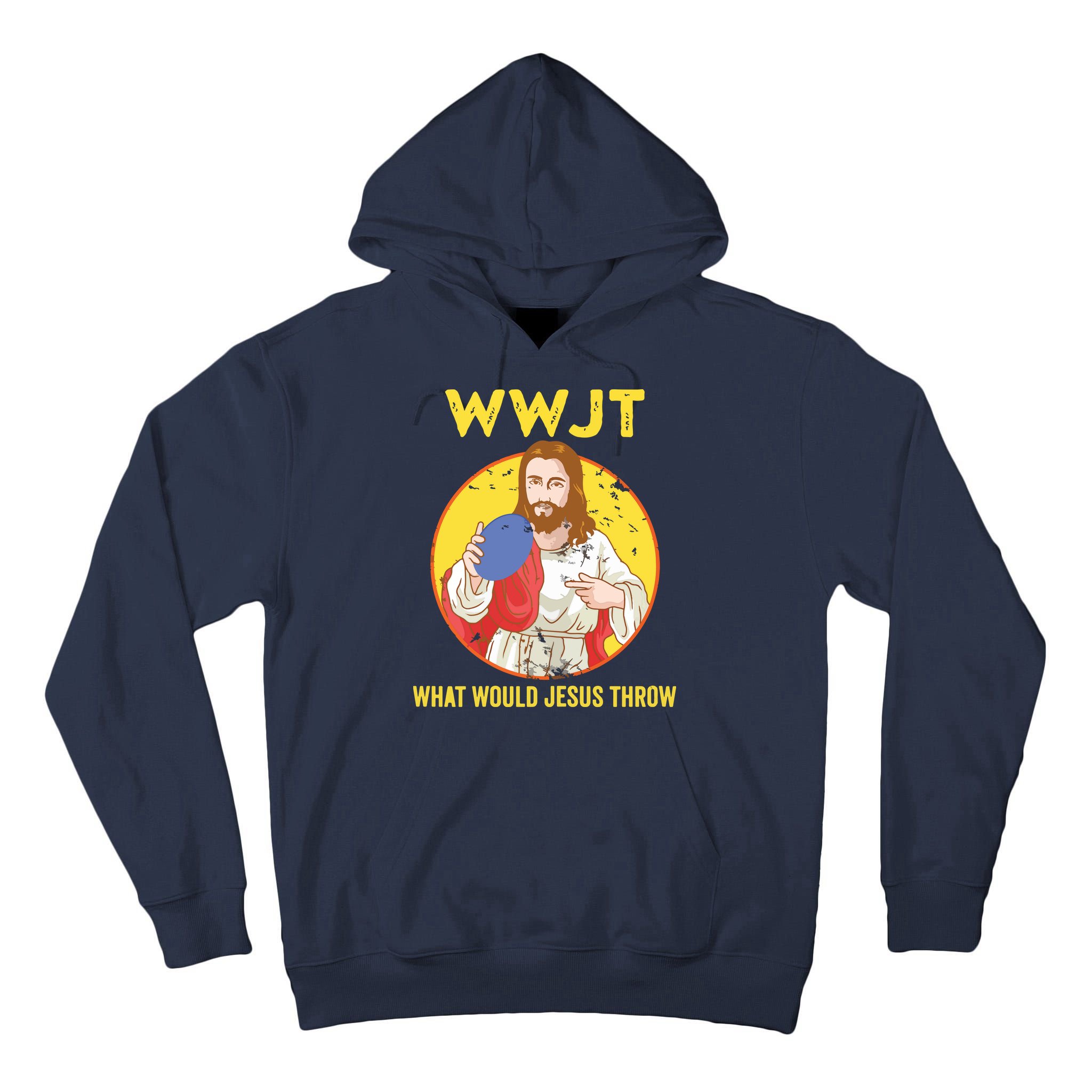 Disc Golf What Would Jesus Throw Frisbee Golf Tall Hoodie