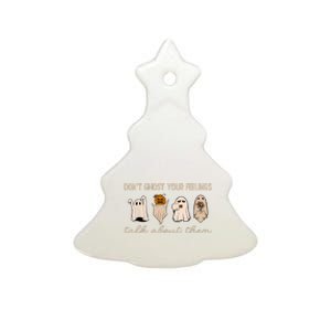 DonT Ghost Your Feelings Halloween Mental Health Awareness Ceramic Tree Ornament