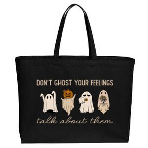 DonT Ghost Your Feelings Halloween Mental Health Awareness Cotton Canvas Jumbo Tote